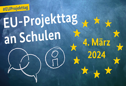 2024 findet der EU-Projekttag bereits rund um den 4. März statt.